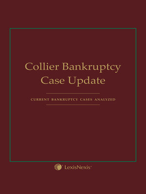 cover image of Collier Bankruptcy Case Update